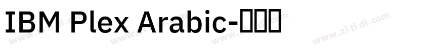 IBM Plex Arabic字体转换